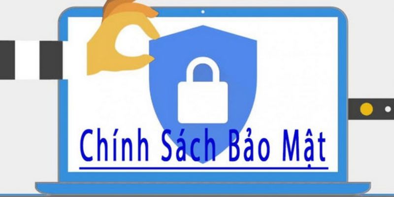 Chính sách bảo mật thông tin khách hàng