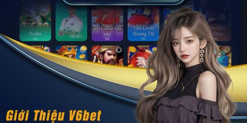 Giới thiệu V6BET