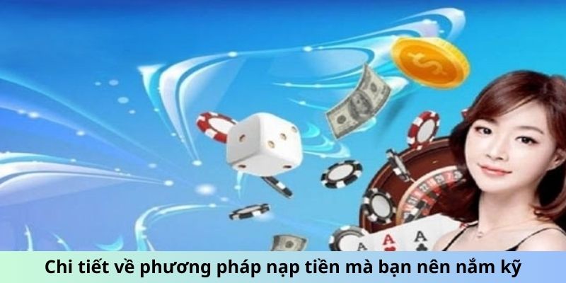 Chi tiết về nạp rút tiền tại 123B