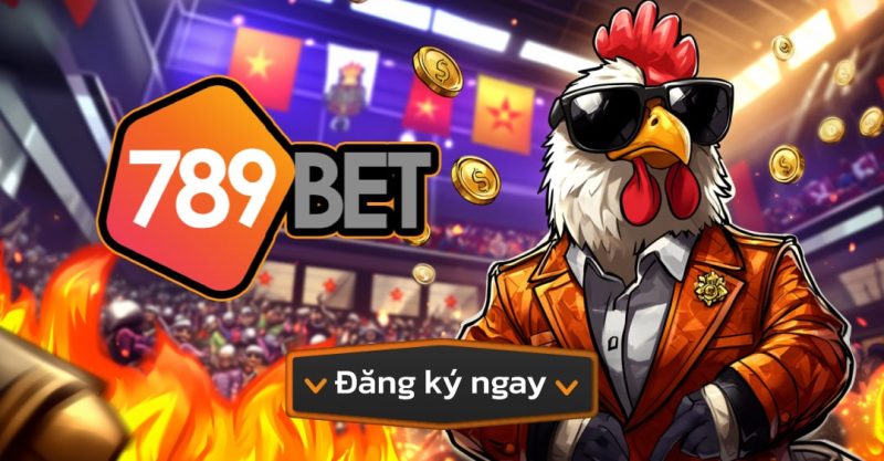 Nhà cái đá gà 789BET