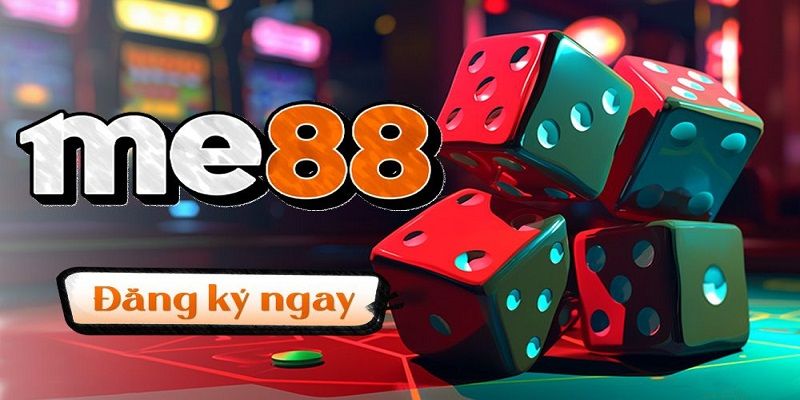 Đăng ký tài khoản ME88