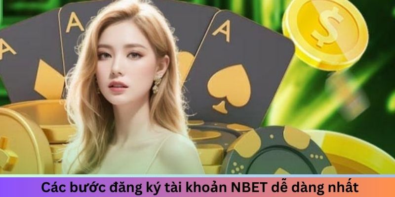 Đăng ký tài khoản nhà cái NBET