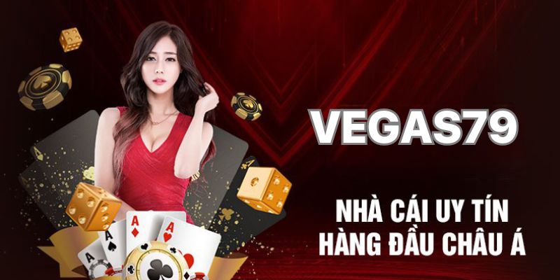 Nhà cái Vegas79